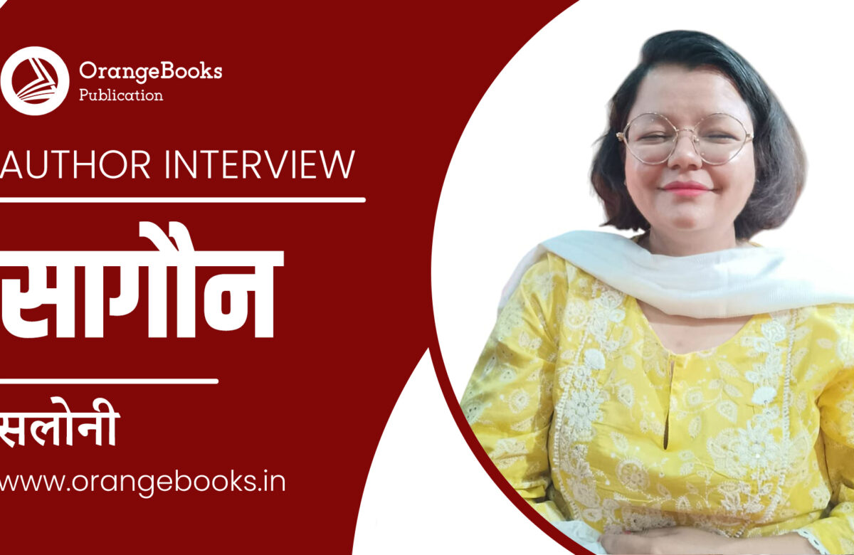 Saloni Saurabh Talks About Her Book “Saagaun”