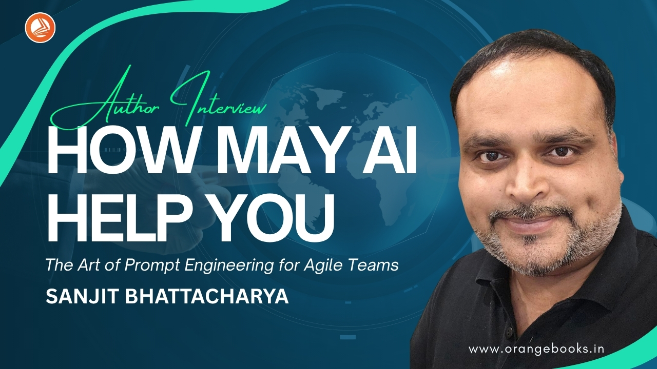 Sanjit Bhattacharya Talks About His Book “How May AI Help You”
