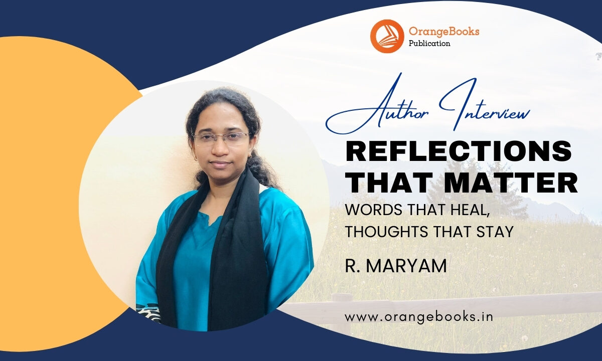 R. Maryam Talks About Her Book “Reflections That Matter”