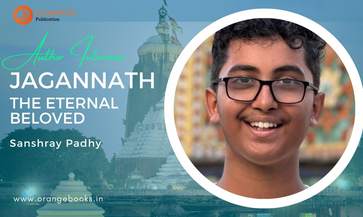 Sanshray Padhy Talks About His Book “Jagannath”