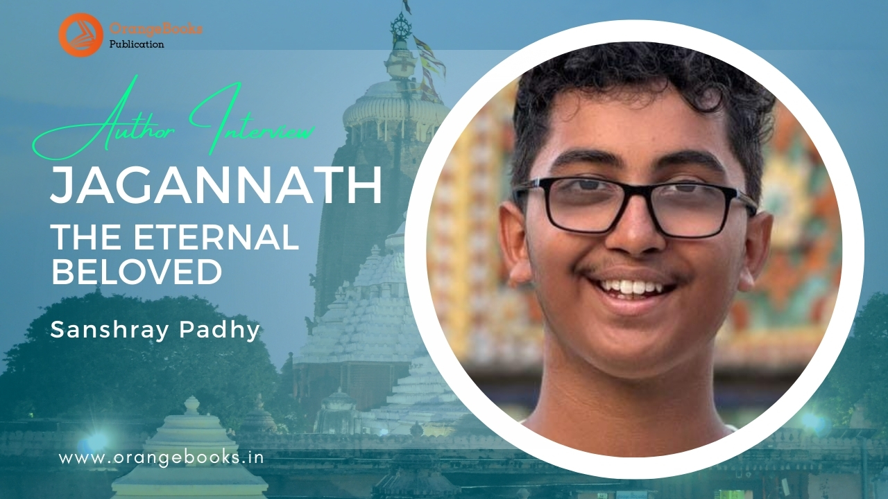 Sanshray Padhy Talks About His Book “Jagannath”