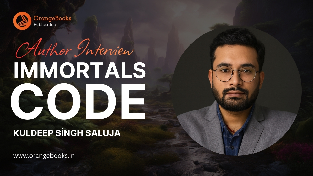 kuldeep singh saluja Talks About His Book “Immortals Code”