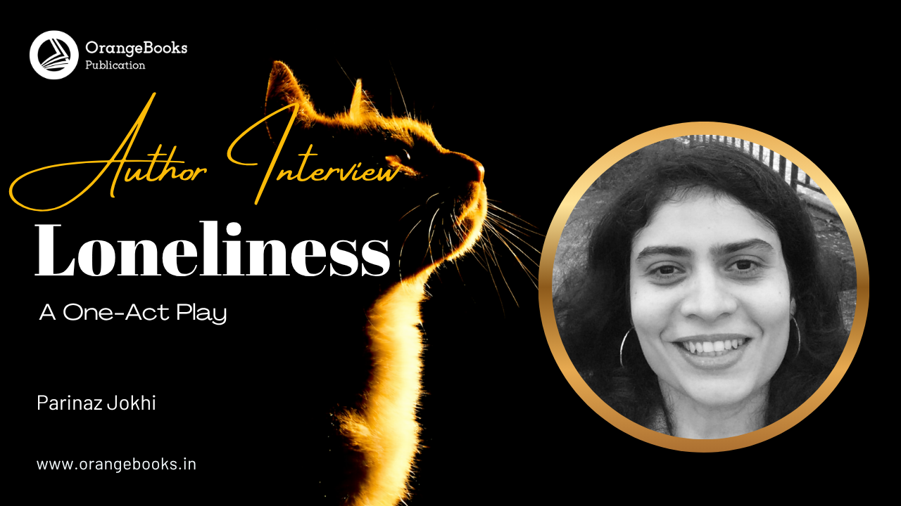 Parinaz Jokhi Talks About Her Book “Loneliness”