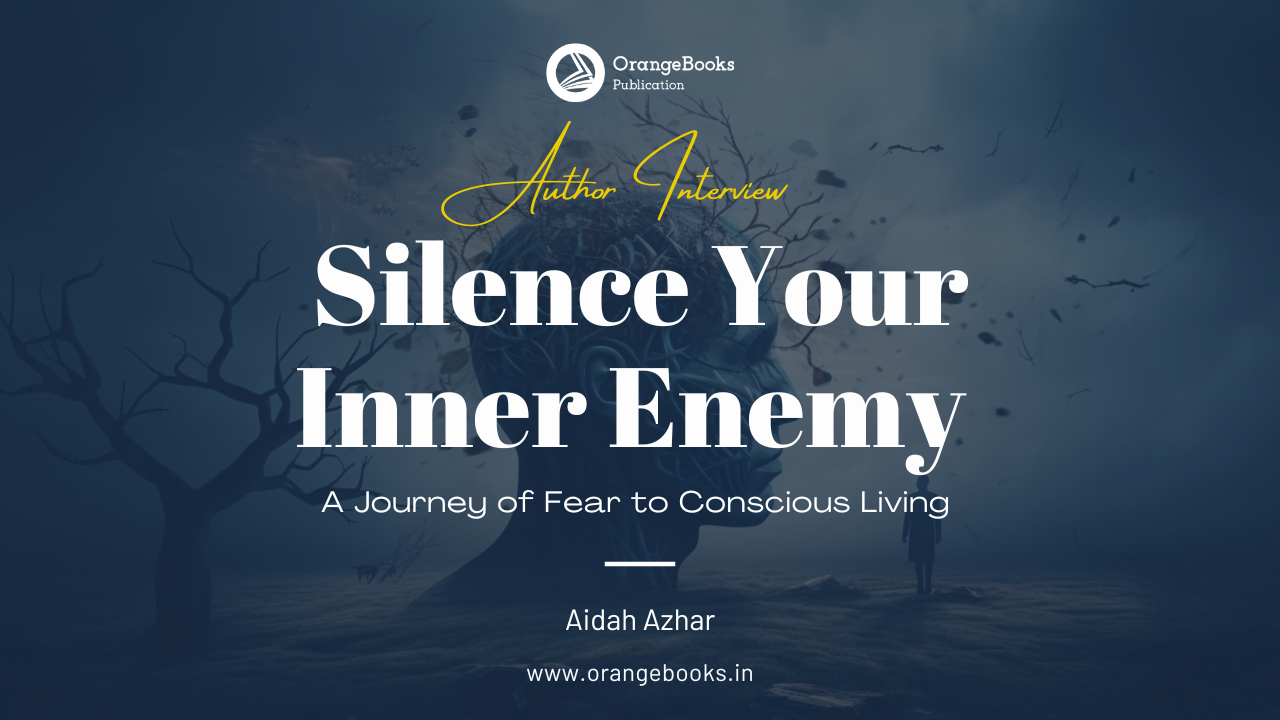 Aidah Azhar Talks About His Book “Silence Your Inner Enemy”