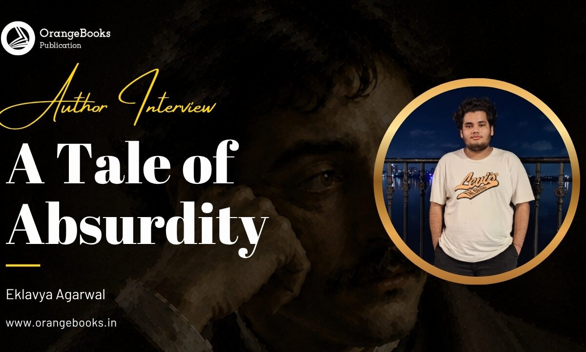 Harish Talks About His Book “A Tale of Absurdity”