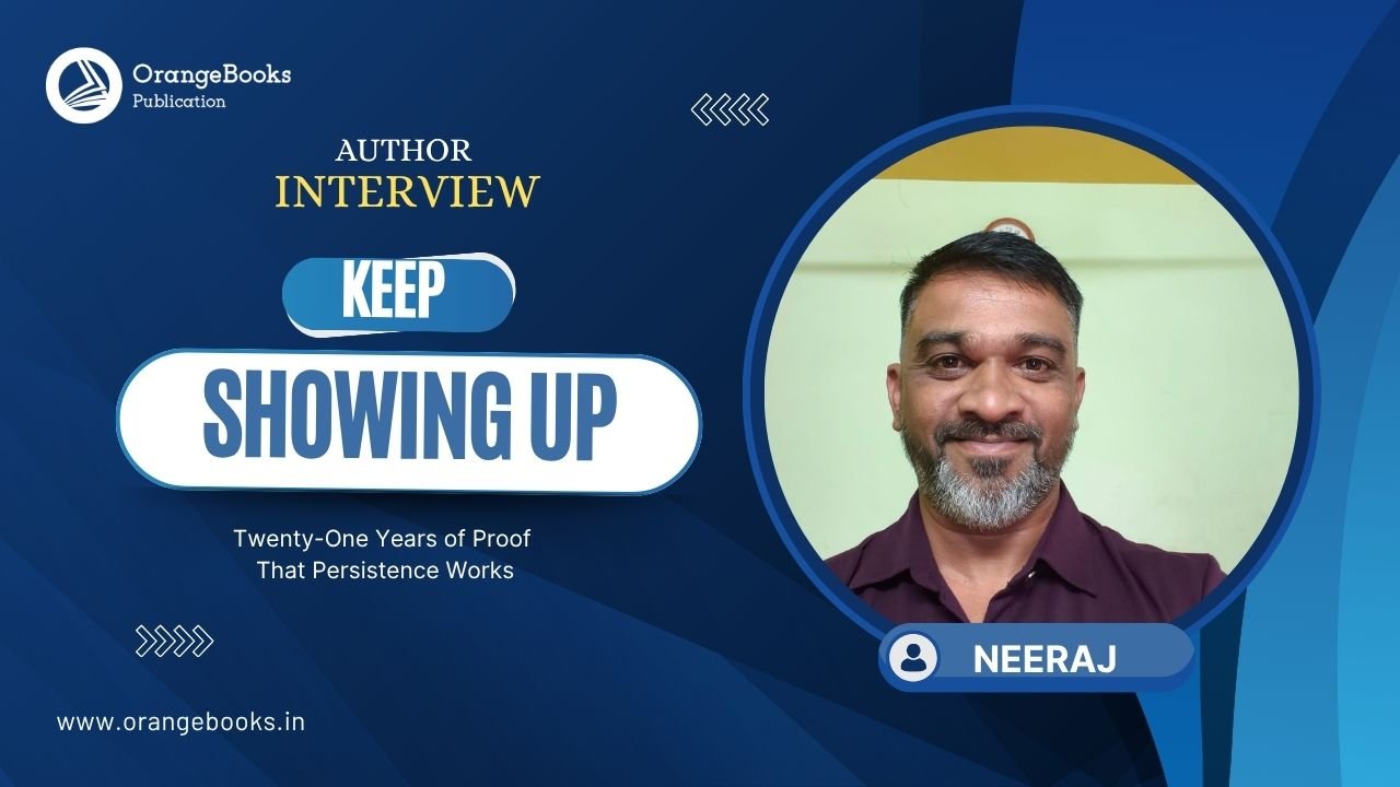 Neeraj Talks About His Book “Keep Showing Up”